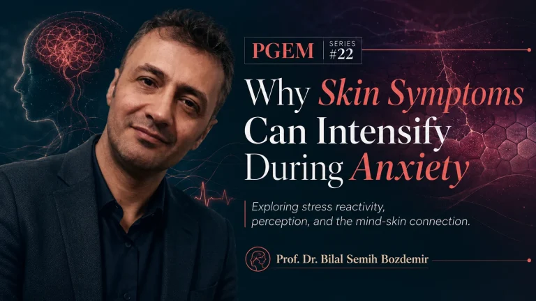 Prof. Dr. Bilal Semih Bozdemir explaining why skin symptoms may intensify during anxiety through the mind-skin connection